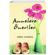 Annelere neriler Ebru Cansel Gece Kitapl