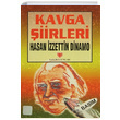 Kavga iirleri (1. Hamur) Hasan zzettin Dinamo Yaln Yaynlar