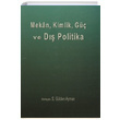 Mekan Kimlik G ve D Politika S. Glden Ayman Yaln Yaynclk