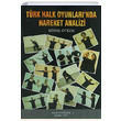 Trk Halk Oyunlarnda Hareket Analizi Nihal tken Yaln Yaynclk