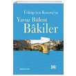 skpten Kosovaya Yavuz Blent Bakiler Yakn Plan Yaynlar