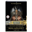 1071 Sultan Alparslan Malazgirt Kartal Yunus Ozan Glbey Yaynlar