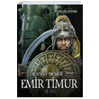 Emir Timur Kan ve Demir Yunus Ozan Glbey Yaynlar