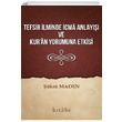 Tefsir lminde cma Anlay ve Kuran Yorumuna Etkisi kr Maden Kitabi Yaynevi