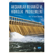 Akkanlar Mekanii ve Hidrolik Problemleri Nusret ekerda Nobel Akademik Yaynclk