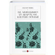 Hz. Muhammed ve Arap slam Kltr Dnemi August Bebel Karbon Kitaplar