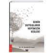 Senin Duygularn Hepimizin Hisleri Vaveyla Yaynclk