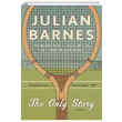 The Only Story Julian Barnes Vintage Books London