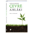 Hadisler Ekseninde evre Ahlak Huriye Mart Trkiye Diyanet Vakf Yaynlar
