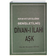 Kuran Ayetleri Eliinde Divan lahi Ak Muammer Oytan Trkiye Diyanet Vakf Yaynlar