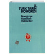 10. Trk Tarih Kongresi 4. Cilt Trk Tarih Kurumu Yaynlar
