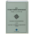 15. Trk Tarih Kongresi 5. Cilt Atatrk ve Trkiye Cumhuriyeti Tarihi Trk Tarih Kurumu Yaynlar