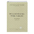 Bulgaristanda Trk Varl Trk Tarih Kurumu Yaynlar