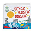 Beyaz Plastik Bardak Bilge Buhan Musa Altn Kitaplar