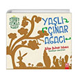 Yal nar Aac Bilge Buhan Musa Altn Kitaplar