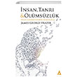 nsan Tanr ve lmszlk James George Frazer Kanon Kitap