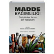 Madde Bamll Disiplinler Aras Bir Yaklam Nobel Akademik Yaynclk