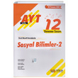 AYT Sosyal Bilimler 2  zel 12 Deneme Snav Nitelik Yaynlar