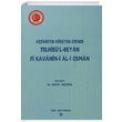 Telhisl Beyan Fi Kavanini Ali Osman Trk Tarih Kurumu Yaynlar