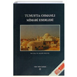 Tunusta Osmanl Mimari Eserleri Kadir Pekta Trk Tarih Kurumu Yaynlar