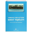 Osmanl Devletinin Saray Tekilat smail Hakk Uzunarl Trk Tarih Kurumu Yaynlar
