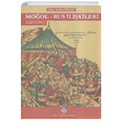 Mool - Rus likileri (1223 - 1341) Altay Tayfun zcan Trk Tarih Kurumu Yaynlar