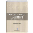 Krgz-Mool likileri Abdrasul sakov Trk Tarih Kurumu Yaynlar