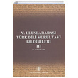 5. Uluslararas Trk Dili Kurultay Bildirileri 3 Trk Dil Kurumu Yaynlar