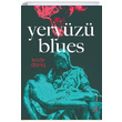 Yeryz Blues Kadir Dani Ketebe Yaynlar