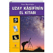 Uzay Kaifinin El Kitab Sue Becklake TBTAK Yaynlar