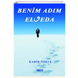 Benim Adm Elveda Kadir zkul Gece Kitapl