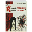 Romantik Terrizm ve Romantik Tecavz Tark Solmu Sistem Yaynclk