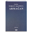 Prof. Dr. Turgut Kalpsze Armaan Turhan Kitabevi