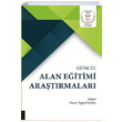 Gncel Alan Eitimi Aratrmalar mer Turul Kara Akademisyen Kitabevi