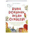 Ruha Dokunan nsan ykleri etin Oranl Hayykitap