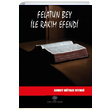 Felatun Bey ile Rakm Efendi Ahmet Mithat Efendi Platanus Publishing
