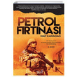 Petrol Fırtınası Raif Karadağ Truva Yayınları