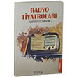 Radyo Tiyatrolar Ahmet zdemir Tura Yaynclk