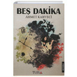 Beş Dakika Ahmet Kahveci Tura Yayıncılık