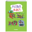 Acaba Ka Alain Korkos Tudem Bavuru