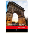 Washington Square Henry James Platanus Publishing