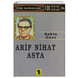 Arif Nihat Asya Sakin ner Toker Yaynlar
