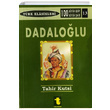 Dadalolu Tahir Kutsi Makal Toker Yaynlar