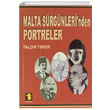 Malta Srgnlerinden Portreler Yaln Toker Toker Yaynlar
