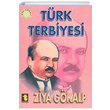Trk Terbiyesi Ziya Gkalp Toker Yaynlar