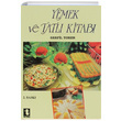 Yemek ve Tatl Kitab Serpil Toker Toker Yaynlar