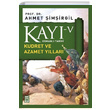 Kay 5 Kudret ve Azamet Yllar Ahmet imirgil Tima Yaynlar