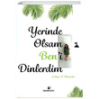 Yerinde Olsam Beni Dinlerdim Gke T. Pinacho skenderiye Yaynlar