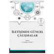 letiimde Gncel almalar Y. Grhan Topu Akademisyen Kitabevi