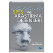 Psikologlar in SPSS ve Aratrma Desenleri Osman yilikci Nobel Akademik Yaynclk
